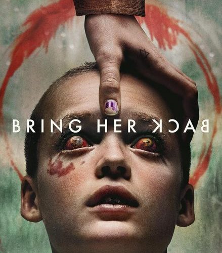 مشاهدة فيلم Bring Her Back 2025 مترجم حصرى اون لاين على أكثر من سيرفر