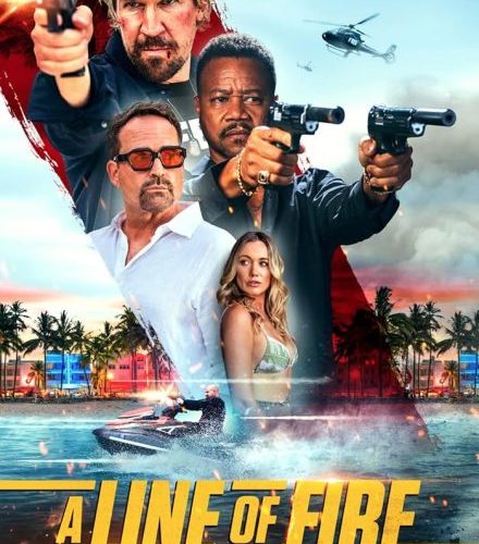 مشاهدة فيلم A Line of Fire 2025 مترجم حصرى اون لاين على أكثر من سيرفر