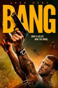 مشاهدة فيلم Bang 2025 مترجم حصرى اون لاين على أكثر من سيرفر