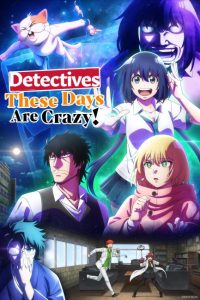 مشاهدة انمي Mattaku Saikin no Tantei to Kitara الحلقة 9 مترجمة حصرى