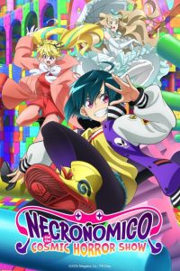 مشاهدة انمي Necronomico no Cosmic Horror Show الحلقة 9 مترجمة حصرى
